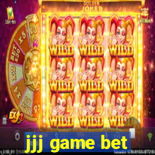 jjj game bet